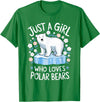 Polar Bear Love Designs Clothing & Co. Just A Girl Who Loves Polar Bears Cute Bear Lover Animal T-Shirt - Kelly Green