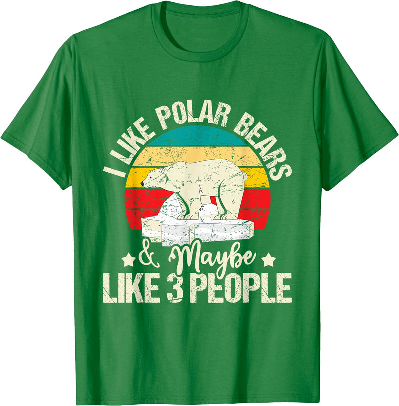 Funny Polar Bear Shirts I Like Polar Bears - Zookeeper Zoologist Zoo Animal Lover T-Shirt - Kelly Green