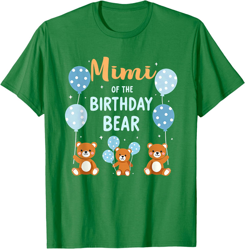 Balloons Birthday Party Matching Family Tee Birthday Bear Grandma Mimi Of The Birthday Boy T-Shirt - Kelly Green