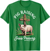 Faith Christian Religious Pig Farming Hog Farmer Pig Raising Jesus Praising T-Shirt - Kelly Green