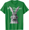 Retro Who the F_ck Is Alice Funny Rabbit T-Shirt in Kelly Green