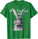 Retro Who the F_ck Is Alice Funny Rabbit T-Shirt in Kelly Green