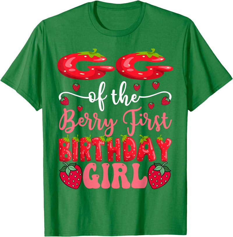 Strawberry 1St Birthday Girl Party GG Of The Berry First Birthday Girl Strawberry Lover T-Shirt - Kelly Green