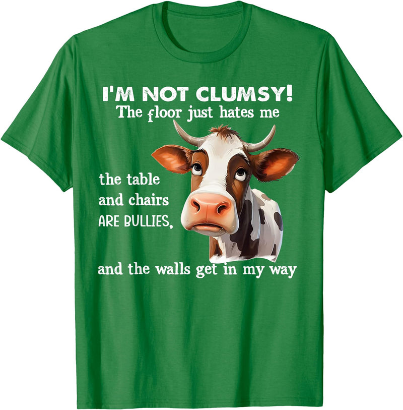 Funny Cow I'm Not Clumsy The Floor Tee Shirt Cow I'm Not Clumsy The Floor Just Hates Me The Table T-Shirt - Kelly Green