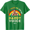 LGBTQ Rainbow Clothing Mens Don't Make Me Use My Daddy Voice Funny Gay Bear Pride T-Shirt - Kelly Green