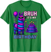gaming gamer Birthday Llama Pinata Family Apparel Bruh It’s My Birthday Funny Llama Pinata Bday boy Kids Party T-Shirt - Kelly Green