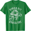 Funny Bear Kinda Fit Sorta Fat Gym Weightlifting Kinda Fit Sorta Fat Funny Gym Bear Weightlifting Workout T-Shirt - Kelly Green