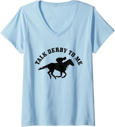 Talk Derby To Me - Horse Racing Apparel Co. Womens Talk Derby To Me Horse Racing Funny Gift V-Neck T-Shirt