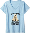 Funny Polar Bear Shirt Women's If Not Friend, Why Friend Shaped? Funny Polar Bear V-Neck T-Shirt - Baby Blue