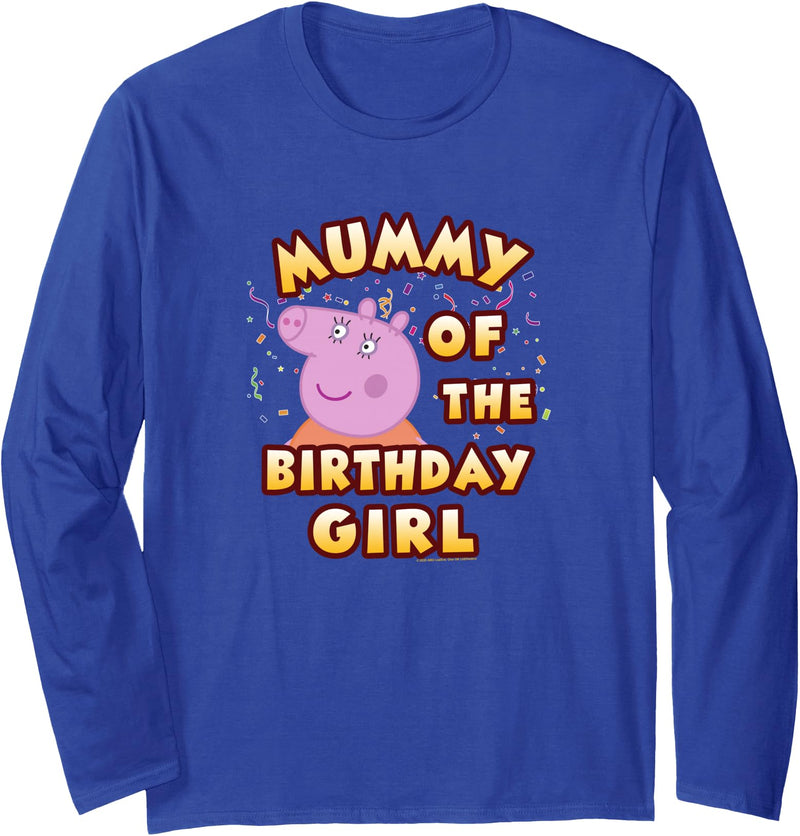 Peppa Pig Mummy of The Birthday Girl Long Sleeve T-Shirt - Royal Blue