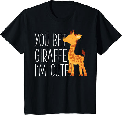 Kids You Bet Giraffe I'm Cute Baby Giraffe Zoo animals Lover T-Shirt