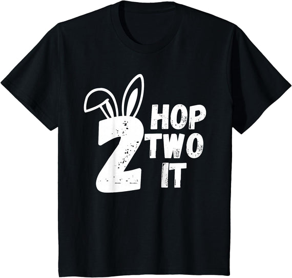 Hop Two It Easter Bunny Kids Funny 2nd Birthday Party T-Shirt in Black