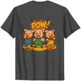 Three Hero Pigs Storytime Legends Bad Wolf in personalized costume 3 Pigs on the back T-Shirt - size chart