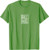 Way To Go Ball Hog Merch Ball Pig T-Shirt - Grass Green