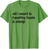 Horse Lovers T-Shirts and Gifts Funny Sleepless Foaling Season T-Shirt - Grass Green