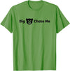 EatShirts Big Bear Chase Me Shirt Funny T-Shirt - Grass Green