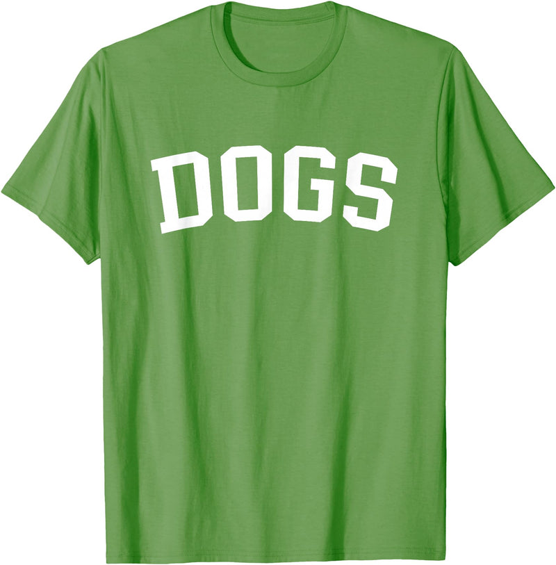 Dogs - Style Dogs T-Shirt - Grass Green