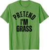 Halloween Mega Warehouse Pretend I'm Grass Funny Matching Couples Halloween T-Shirt - Grass Green