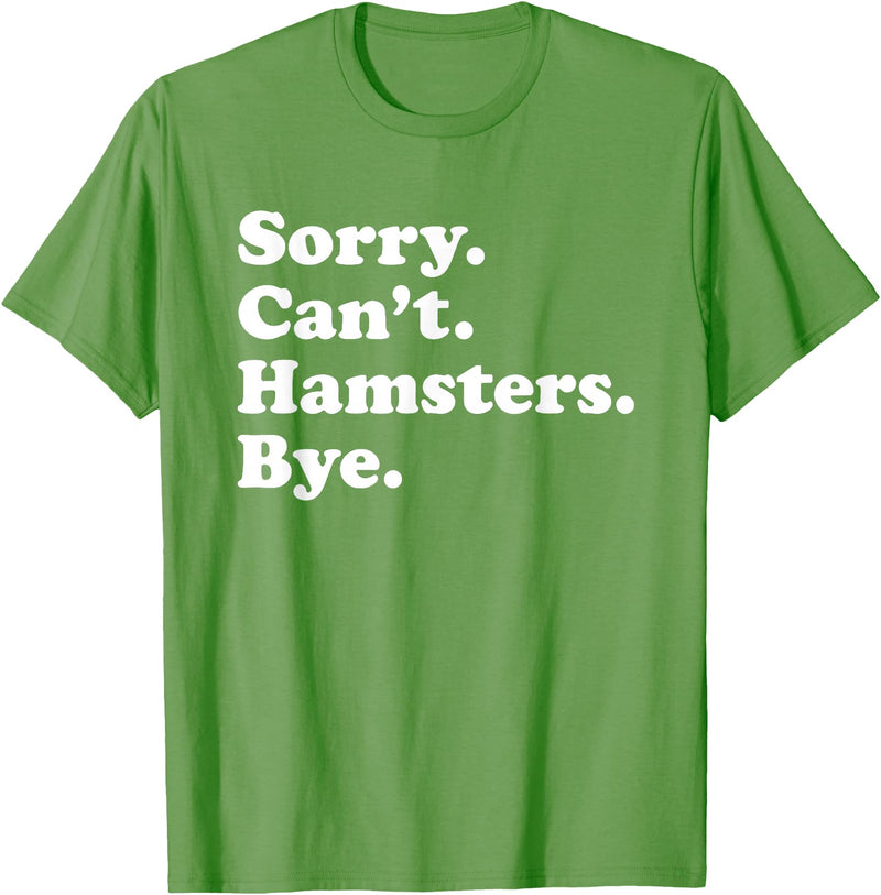 Funny Hamster Gift for Men Women Boys or Girls T-Shirt - Grass Green