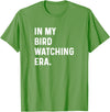 Bird Watching for Men Women Boys Girls by Jess in My Bird Watching Era - Birds Telescope Photography T-Shirt - Grass Green
