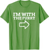 Furry Fandom Gifts I'm with The Furry T-Shirt - Grass Green