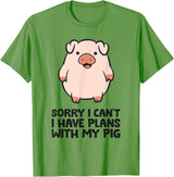 Pig Lover and Pig Farmer Gifts And Tees Pig Farmer Sorry I Can't I Have Plans With My Pig T-Shirt - Grass Green