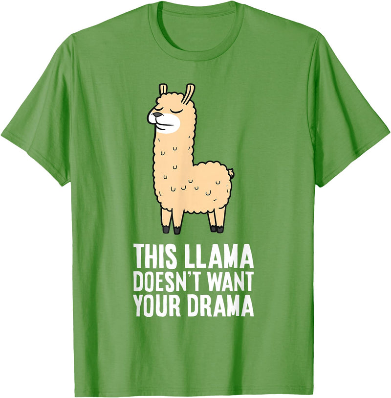 Funny Llama Lover Gifts This Llama Doesn't Want Your Drama Funny Drama LLama T-Shirt - Grass Green