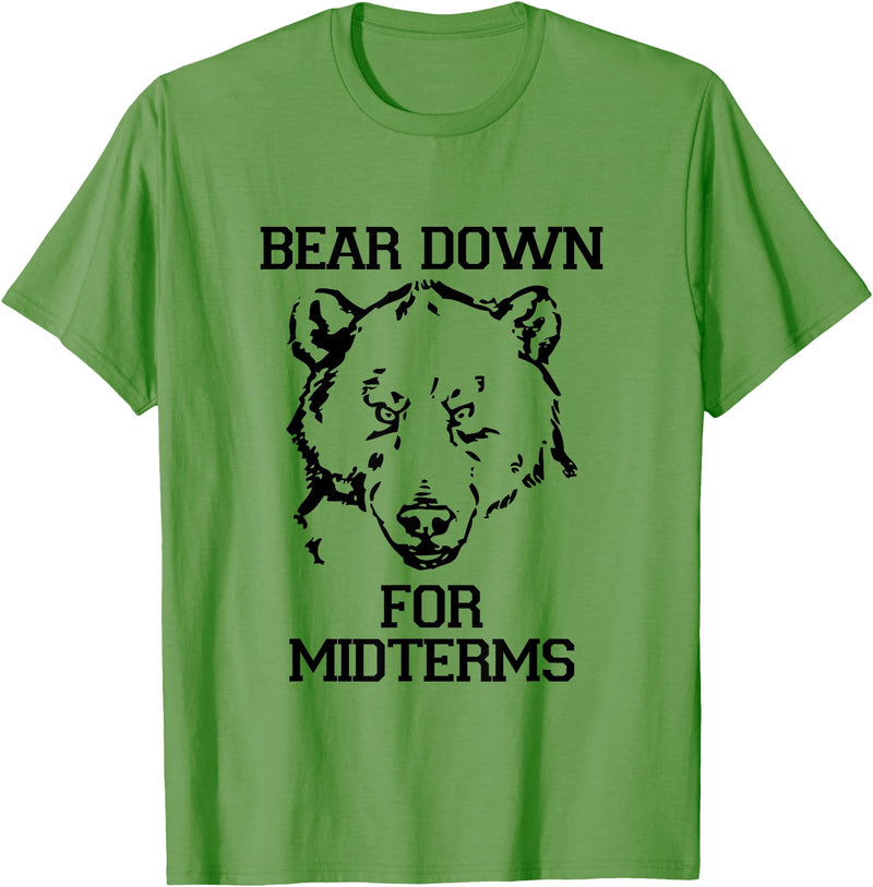 Bee Kind Tees Funny College Tests - Bear Down For Midterms T-Shirt - Grass Green
