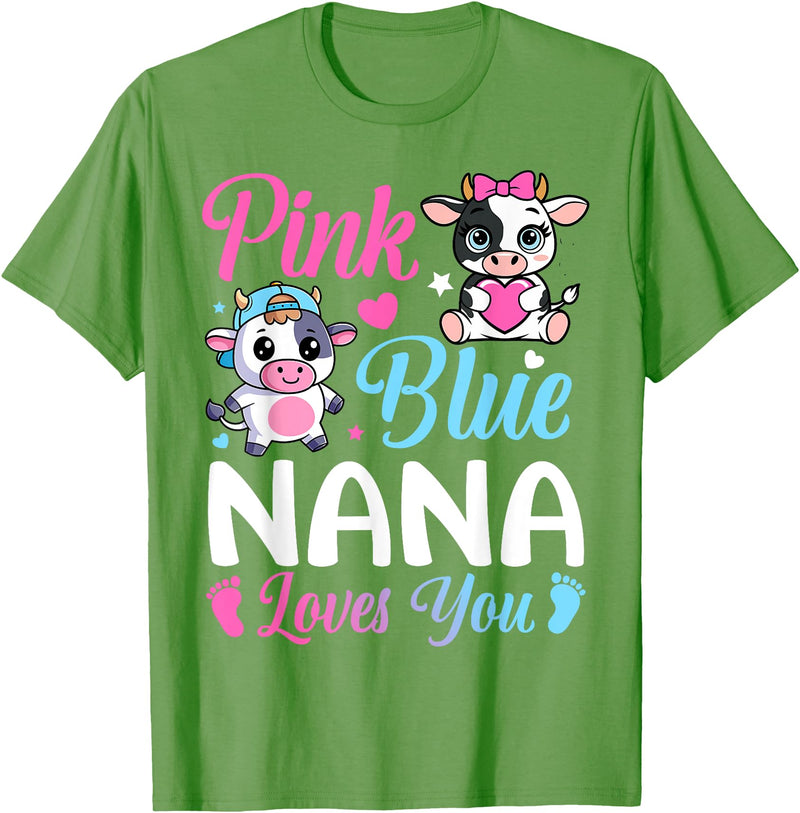 Cow Baby Shower Announcement Family Matching Tees Pink Or Blue Nana Loves You Cow Gender Reveal Family T-Shirt - Grass Green