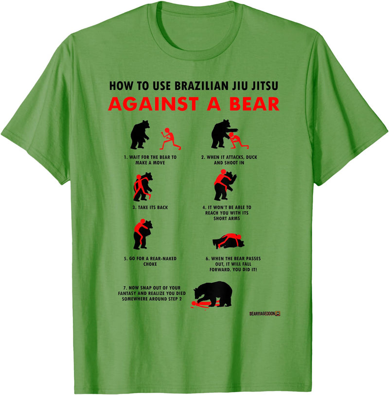 Bearmageddon How to Use BJJ Against a Bear T-Shirt - Grass Green