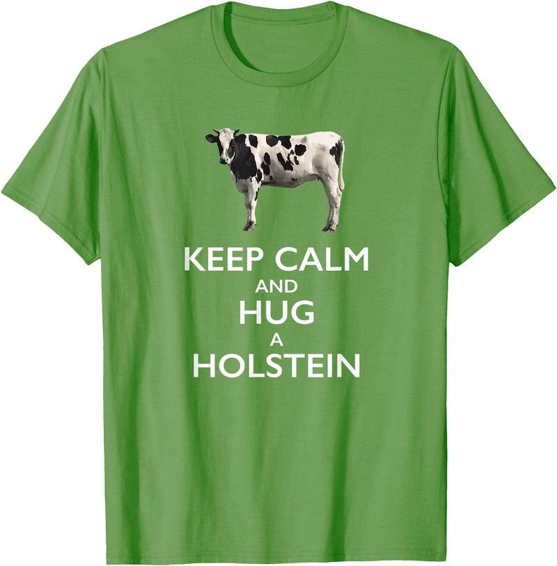 Holstein Lover Tees Keep Calm and Hug a Holstein For Cow Lovers T-Shirt - Grass Green
