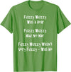 Speech Therapist Gifts - Tongue Twisters! Fuzzy Wuzzy Was a Bear... Best Tongue Twister Gift T-Shirt - Grass Green