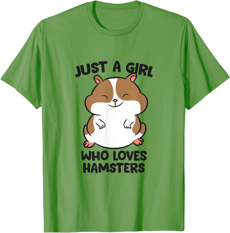 Just a Girl Who Loves Hamsters T-Shirt - Grass Green