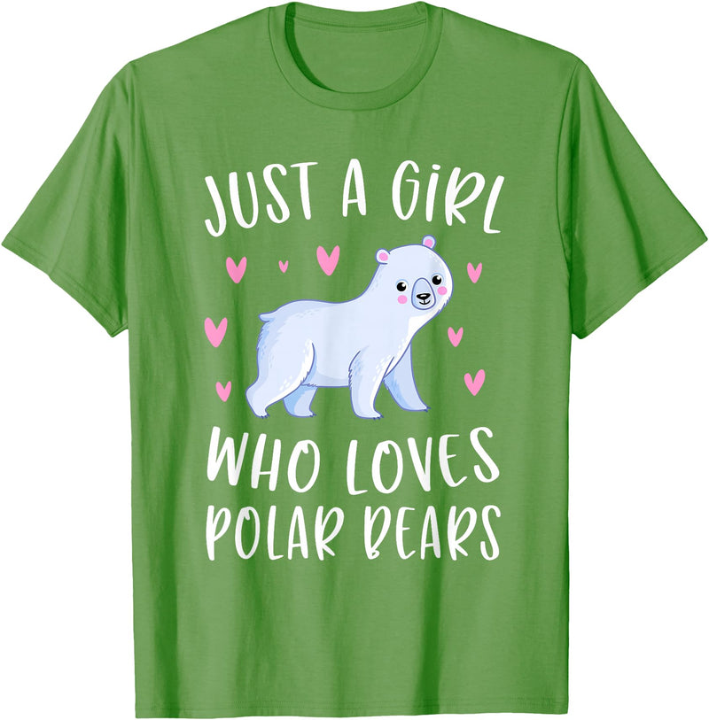 Funny Polar Bear Lovers Shirts For Girls Cute Polar Bear Shirt Just A Girl Who Loves Polar Bears T-Shirt - Grass Green
