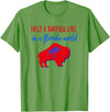 Buffalo Transplant Shirts For All Just A Buffalo Girl in A Florida World T-Shirt - Grass Green