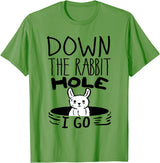 ORIGINAL Down the Rabbit Hole I Go Funny Cute Easter T-Shirt in Grass Green