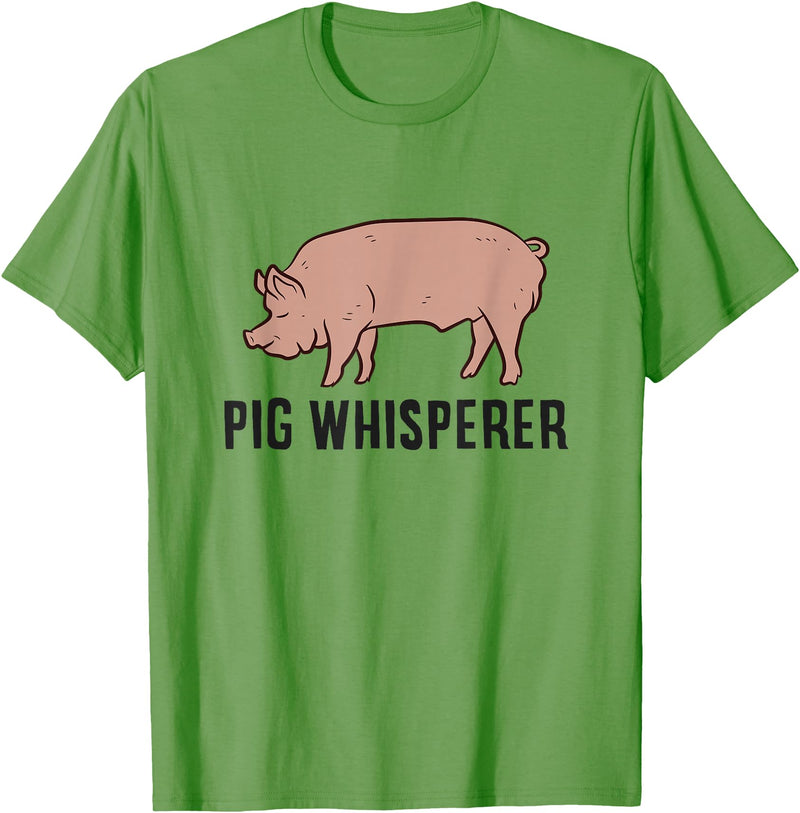 Funny Pig Lover Gifts Pig Whisperer Love Pigs Pig Farmer Pig Whisperer T-Shirt - Grass Green
