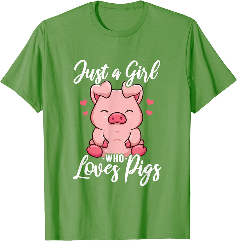 Just A Girl Who Loves Pigs. T-Shirt - Grass Green