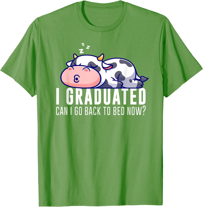 Funny Cow Lovers Graduation Party Outfit Co. Funny Cow Graduation I Graduated Can I Go Back To Bed Now T-Shirt - Grass Green
