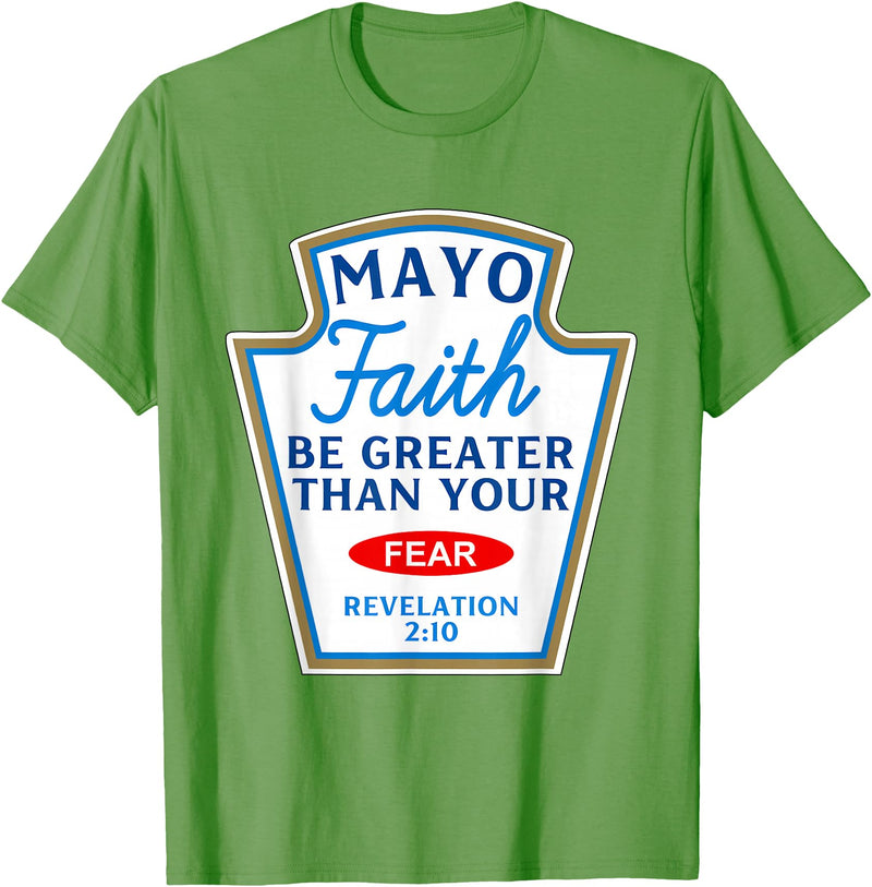 Christian Humor Condiment Matching Costume Group Mayo Faith Greater Than Fear Condiment Costume Matching T-Shirt - Grass