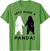 Make Panda Apparel Lets Make A Panda Tee, Funny Bear Graphic T-Shirt T-Shirt - Grass Green
