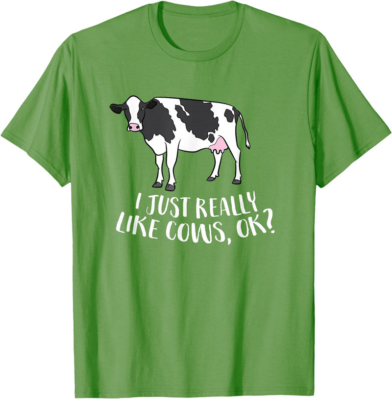 Cute Cow Animal Gifts Cattle Cow Farmer Gift I Just Really Like Cows, Ok? T-Shirt - Grass Green