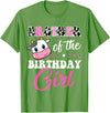 Cow Lover Birthday Men Women Kids Shirts & Gifts Brother Of The Birthday Girl Family Matching Farm Cow T-Shirt - Grass Green