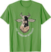 Outstanding in the Field Just Anudder Day in Paradise Funny Cow Farmer Dairy T-Shirt - Grass Green