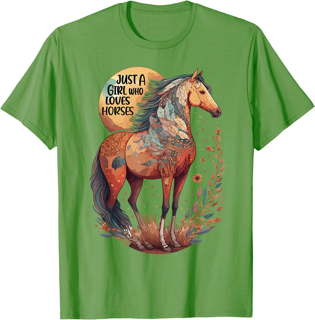 Just a girl who loves horses Co. Just a Girl who Loves Horses - Bohemian Horse Lover Themed T-Shirt - Grass Green