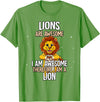 Lion Lover Gift Lions are Awesome Lion T-Shirt - Grass Green