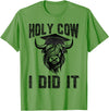 Funny Cow Graduated Holy Cow I did It Graduation Vintage Funny Cow Graduation Holy Cow I did It Graduated T-Shirt - Grass