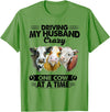 Driving My Husband Crazy One Cow By Dino Driving My Husband Crazy One Cow At A Time Funny Cow T-Shirt - Grass Green