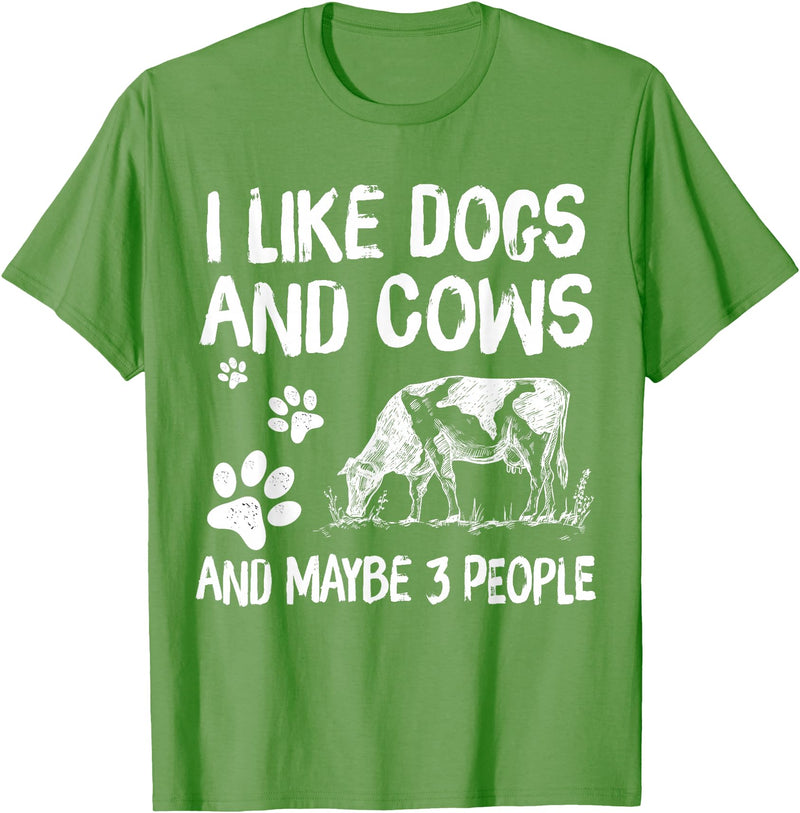 I like cows and dogs and maybe 3 people cow lover T-Shirt - Grass Green