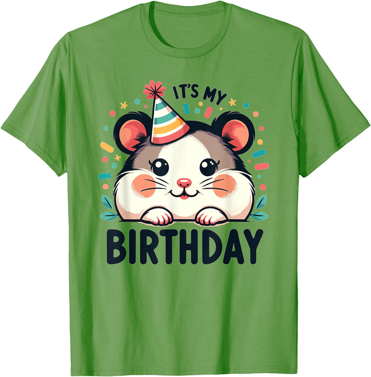 Hamster Birthday for Children It's My Birthday T-Shirt - Grass Green